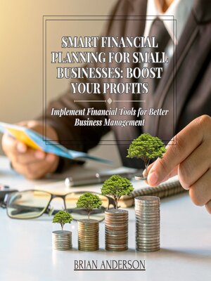 cover image of Smart Financial Planning for Small Businesses